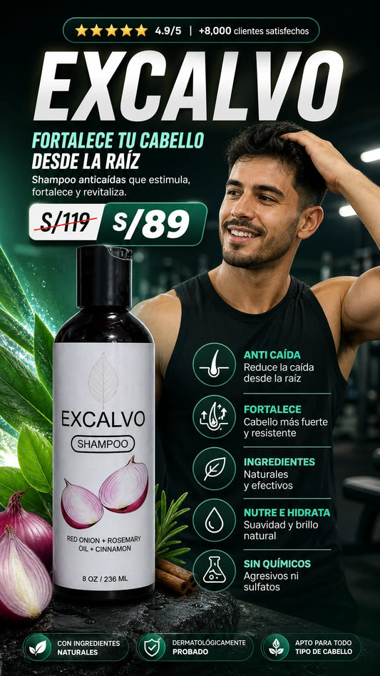 Shampoo Excalvo – Fortalecimiento y Revitalización Capilar - LIBERADO